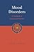 Mood Disorders: A Handbook of Science and Practice