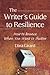 The Writer's Guide to Resilience