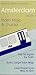 Michael Brein's Guide to Amsterdam by the Tram by Michael Brein