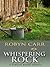 Whispering Rock by Robyn Carr