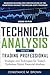 Technical Analysis for the Trading Professional, Second Edition by Constance Brown Technical Analysis for the Trading Professional, Second Edition by Constance Brown