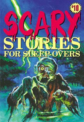 Scary Stories for Sleep-Overs (Paperback)