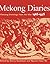 Mekong Diaries by Sherry Buchanan