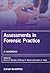 Assessments in Forensic Practice by Kevin D. Browne