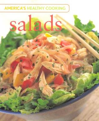 Salads (America's Healthy Cooking)