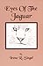 Eyes of the Jaguar by Irene R. Siegel