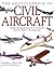 The Encyclopedia Of Civil Aircraft