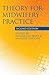Theory for Midwifery Practice