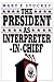 The President As Interprete...