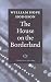 The House on the Borderland by William Hope Hodgson The House on the Borderland by William Hope Hodgson