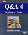 Q&A 4: Self-Teaching Guide (Wiley Self Teaching Guides) Q&A 4: Self-Teaching Guide (Wiley Self Teaching Guides)