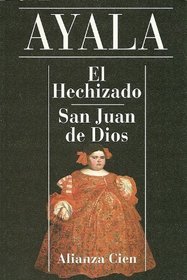 El Hechizado - San Juan de Dios