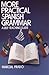 More Practical Spanish Grammar by Marcial Prado