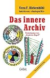Das innere Archiv