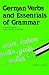 German Verbs And Essentials of Grammar