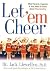 Let 'Em Cheer by Jack Llewellyn