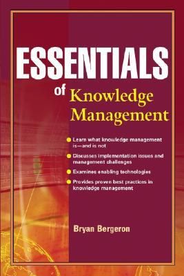Essentials of Knowledge Management (Essentials)