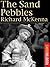The Sand Pebbles