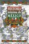Historia mínima de México Historia mínima de México
