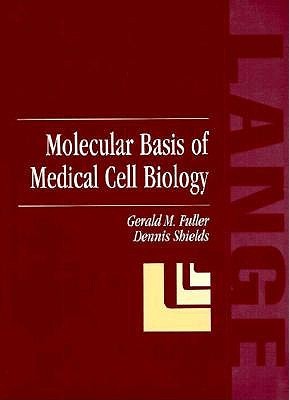 Molecular Basis of Medical Cell Biology (Paperback)