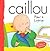 Caillou Plans a Surprise (BACKPACK (CAILLOU))
