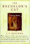 The Bachelor's Cat by L.F. Hoffman