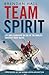 Team Spirit by Brendan Hall Team Spirit by Brendan Hall