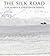 The Silk Road. Nick Rowan and Christopher Herwig