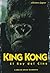 KING KONG. EL REY DEL CINE (Cine Jaguar) (Spanish Edition)