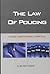 The Law of Policing in America
