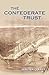 The Confederate Trust