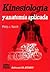 Kinesiologia y Anatomia Aplicada (Spanish Edition)