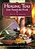 Healing Teas from Around th...