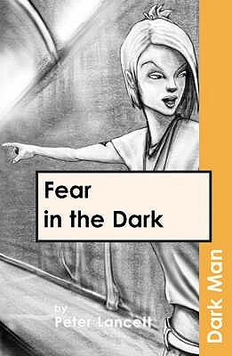 Fear in the Dark (Paperback)