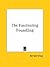 The Fascinating Foundling