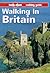 Lonely Planet Walking Guide - Walking in Britain by David Else