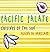 Pacific Palate: Cuisines of the Sun
