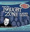 The Twilight Zone Radio Dramas, Volume 13 by Various