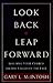 Look Back, Leap Forward: Bu...