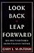 Look Back, Leap Forward: Building Your Church on the Values of the Past