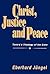 Christ, Justice and Peace: Toward a Theology of the State