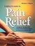 Complete Guide to Pain Relief