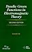 Dyadic Green Functions in Electromagnetic Theory (IEEE/OUP Series on Electromagnetic Wave Theory)