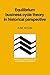 Equilibrium Business Cycle Theory in Historical Perspective (Historical Perspectives on Modern Economics)