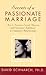 Secrets of a Passionate Marriage by David Schnarch Secrets of a Passionate Marriage by David Schnarch