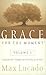 Grace for the Moment, Volume I by Max Lucado