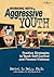 Working With Aggressive Youth
