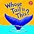 Whose Tail Is This?: A Look...
