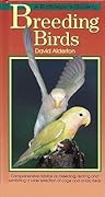 A Birdkeeper's Guide to Breeding Birds