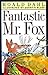 Fantastic Mr. Fox by Roald Dahl